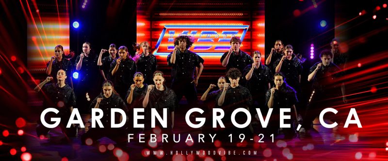Hollywood Vibe 2026-2027 Tour Dates Garden Grove CA