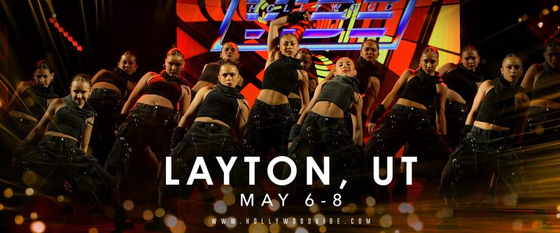 Hollywood Vibe 2026-2027 Tour Dates Layton UT